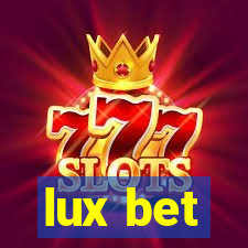 lux bet